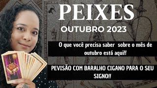 🌕PEIXES OUTUBRO 🌠 Previsão com Baralho Cigano para o signo de Peixes [upl. by Adlee839]