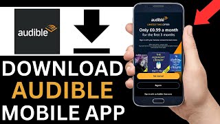 How To Download Audible App On Mobile Phone Step By Step [upl. by Gardia951]