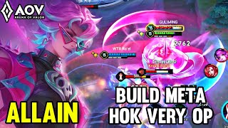 AOV  ALLAIN GAMEPLAY  BUILD META HOK  ARENA OF VALOR LIÊNQUÂNMOBILE ROV COT [upl. by Divadnhoj]