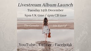 The Castalia  Livestream Album Launch [upl. by Nnayrb]