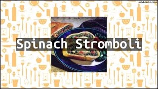 Recipe Spinach Stromboli [upl. by Dari32]