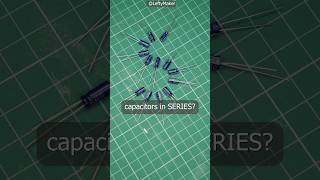 Capacitors in series What happens and when to use series capacitors [upl. by Nnylyoj]