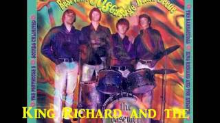 King Richard and the Knights  How About Now 60s GARAGE PSYCH [upl. by Grose]