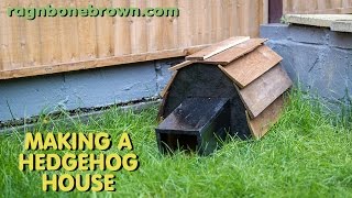 Making a Hedgehog House [upl. by Aneehc]