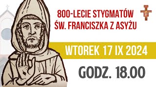 Franciszkanie w Ostródzie  800lecie Stygmatów Św Franciszka Msza Święta 14092024 godz 1800 [upl. by Llemij]