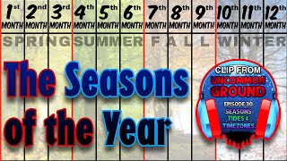 Seasons of the Year  Clip From Uncommon Ground 30 [upl. by Ellednek]