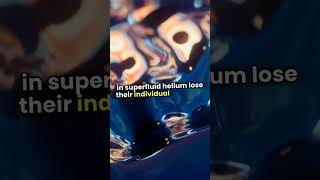 Discover Heliums Superfluid Magic shorts facts sciencefacts science [upl. by Ahsieni]