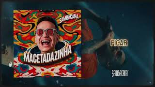 MACETADAZINHA  SAMBACANA Visualizer [upl. by Monie]