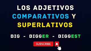 Adjetivos comparativos y superlativos en inglés  Reglas y oraciones desde cero aprendeinglés [upl. by Annawak982]