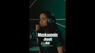 Muskaanein Jhooti Hai  Full Song Cover by Shristi Ratna  Aamir Khan Kareena Kapoor [upl. by Joli201]