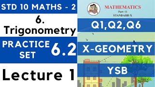 10th Trigonometry  Practice Set 62 Lecture 1  SSC Class 10 Geometry  Maths 2  Maharashtra 10th [upl. by Elrebma]