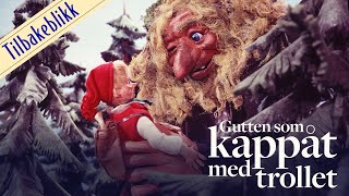 Gutten som kappåt med trollet  Tilbakeblikk [upl. by Ahsihat]