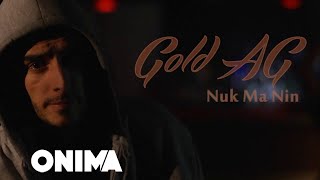 Gold AG  Nuk ma nin Official Lyrics Video [upl. by Nedry]