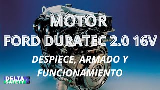 Motor FORD DURATEC 20 16V despiece armado y funcionamiento [upl. by Derrick]