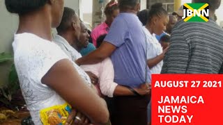 Jamaica News Today August 27 2021JBNN [upl. by Leur890]