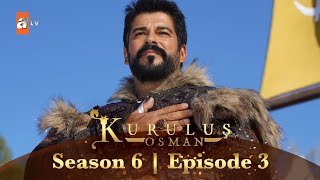 Kurulus Osman Season 6 Full Episode 3 I Admins ke saath Urdu mein dekhte hain [upl. by Service]