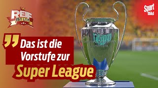 Champions League Neuer Modus aber Aufregung um neue Hymne  Reif ist Live [upl. by Matthews]