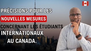 Précisions concernant les nouvelles mesures pour les étudiants internationaux au Canada [upl. by Tapes]