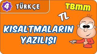 Kısaltmaların Yazılışı  4 Sınıf Türkçe evokul Kampı [upl. by Trust447]