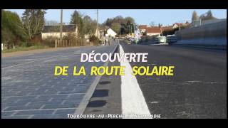 Découverte de la route solaire roulage bruit [upl. by Retxab]