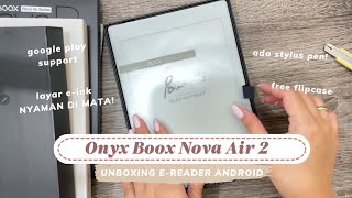 UNBOXING EBOOK READER Indonesia Onyx Boox NOVA AIR 2  Tab Android Eink ereader bacabarengcutepaw [upl. by Atived]