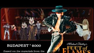 Michael Flatley quotFeet of Flames  2000 Budapestquot full version [upl. by Schonfield366]