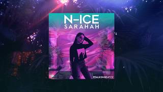 Nice  Sarahah Prod By Nick Green [upl. by Marj497]