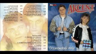 Akcent  Oczarowałaś Mnie 1997 [upl. by Otrevire]