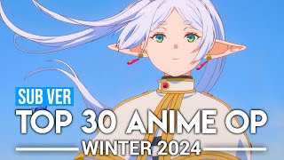 Top 30 Anime Openings  Winter 2024 Subscribers Version [upl. by Ax]