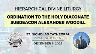 Ordination of Sdn Alexander Woodill to the Holy Diaconate [upl. by Ymij]