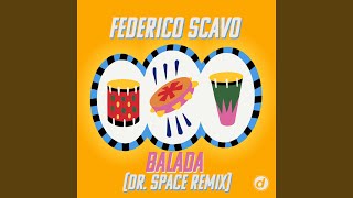 Balada Dr Space Extended Remix [upl. by Htebasil447]