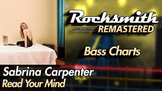 Sabrina Carpenter  Read Your Mind  Rocksmith® 2014 Edition  Bass Chart [upl. by Ahseret]