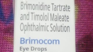 Brimonidine Tartrate and Timolol Maleate Ophthalmic Solution Brimocom Eye Drops Full Information [upl. by Mikiso]