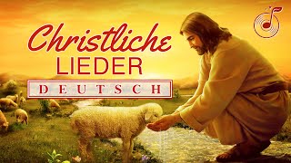 Christliche Lieder  DEUTSCH [upl. by Vitia]