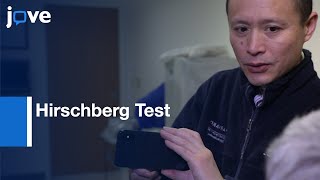 Hirschberg Test for Ocular Alignment Evaluation  Protocol Preview [upl. by Davita]