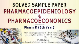 Solved Sample Paper Pharmacoepidemiology and Pharmacoeconomics [upl. by Lipps]