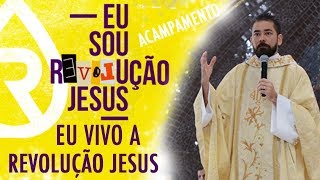 Eu vivo a Revolução Jesus  Pe Fabrício Andrade 070118 [upl. by Ydwor]