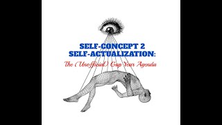 Self Concept 2 Self Actualization  The Gap Year Agenda 2024 FREE COURSE SERIES 23 [upl. by Oivatco]