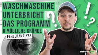 Waschmaschine unterbricht das Programm  Fehleranalyse [upl. by Marcia]