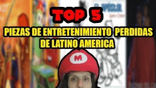 TOP 5 piezas de entretenimiento PERDIDAS de Latinoamerica [upl. by Dibru]