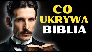 Nikola Tesla o cudach Jezusa i tajemnicach Biblii  Nauka i wiara [upl. by Ahteral426]