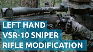 VSR10 LeftHand Airsoft Sniper Rifle Modification Part 1 [upl. by Johannes]