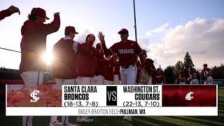 WSU Baseball Santa Clara at Washington State  Full Game  42123 [upl. by Nylime]