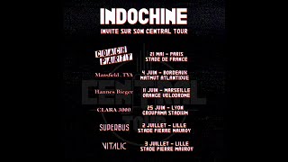 Indochine  Central Tour les premières parties [upl. by Sidra]