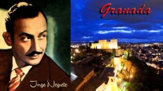 GRANADA Jorge Negrete En su tono original [upl. by Jacobah578]