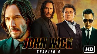 John Wick 4 Full Movie  Keanu Reeves Donnie Yen Bill Skarsgård  Chad Stahelski  Facts amp Review [upl. by Julide]