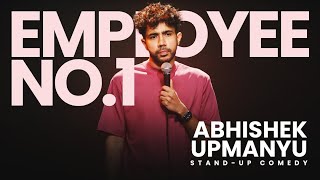 Employee No1  Standup Comedy by Abhishek Upmanyu  Story [upl. by Joycelin]