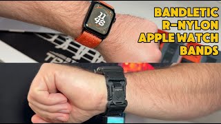 RNylon Apple Watch Bands  Bandletic [upl. by Otsenre]