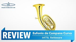 REVIEW  Eufonio campana curva Baldassare 6475L [upl. by Neztnaj]