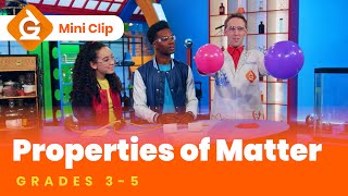 Properties of Matter for Kids  Science Lesson for Grades 35  MiniClip [upl. by Nylanej]